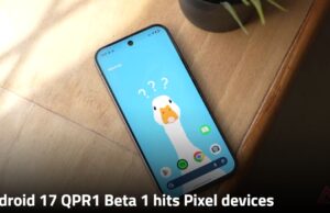 نظام Android 17 QPR1 Beta 1 يصل إلى أجهزة Pixel