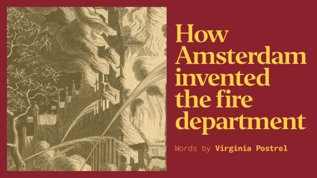 How Amsterdam invented the fire department | itg-ar.com How Amsterdam invented the fire department | itg-ar.com